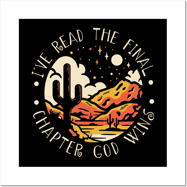 I've Read The Final Chapter God Wins Western Desert Wall Art by Beard Art eye